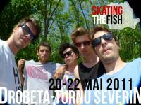 Skating The Fish Trip @ Drobeta-Turnu Severin