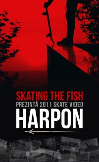 Skating The Fish - Harpon Video Trailer