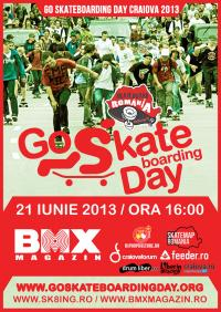 Go Skateboarding Day Craiova 2013 @ Craiova, Dolj